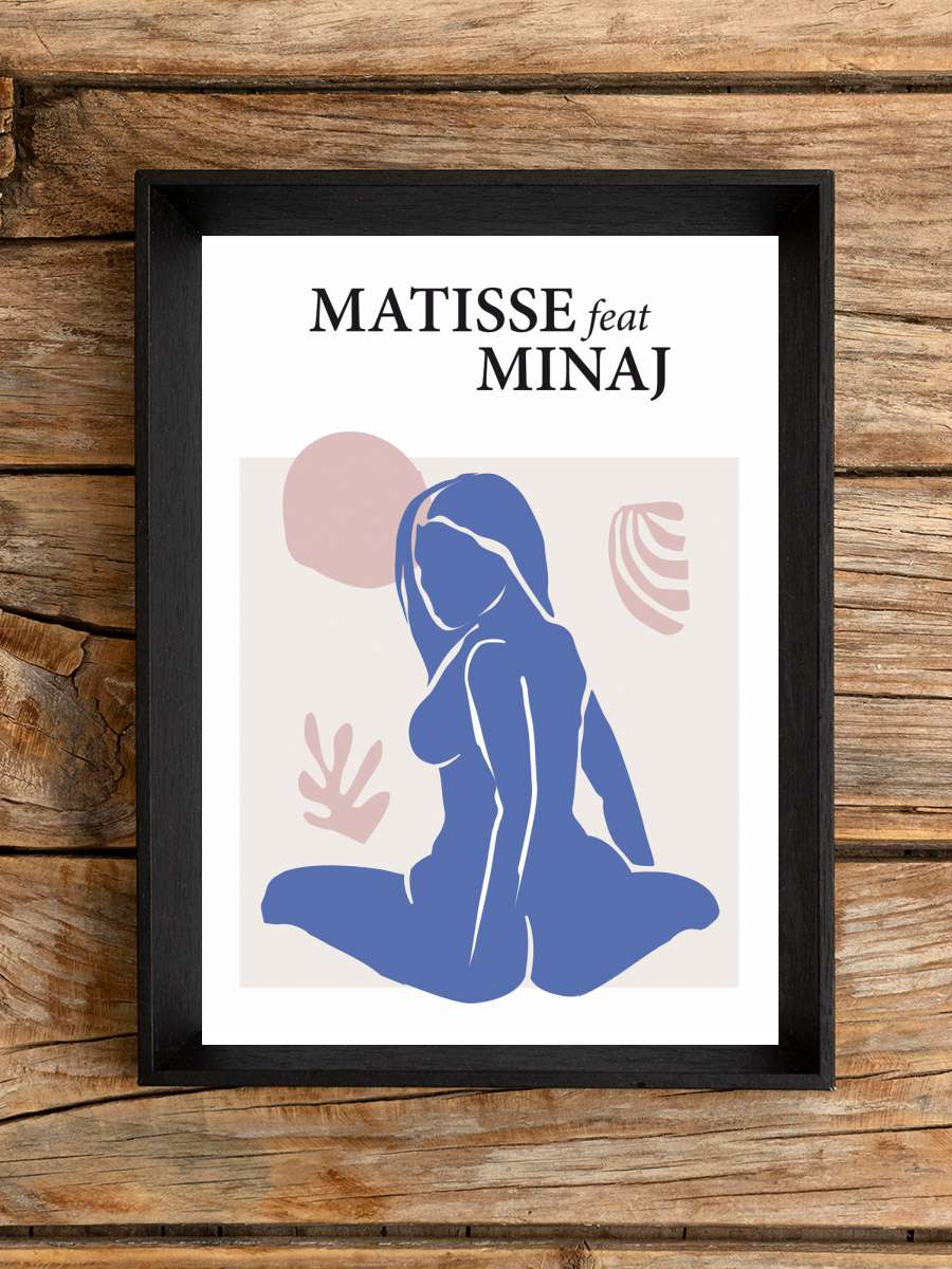 Matisse Feat Minaj Sanatsal Modern Tablo Siyah Çerçeveli Poster Modern Duvar Tablo