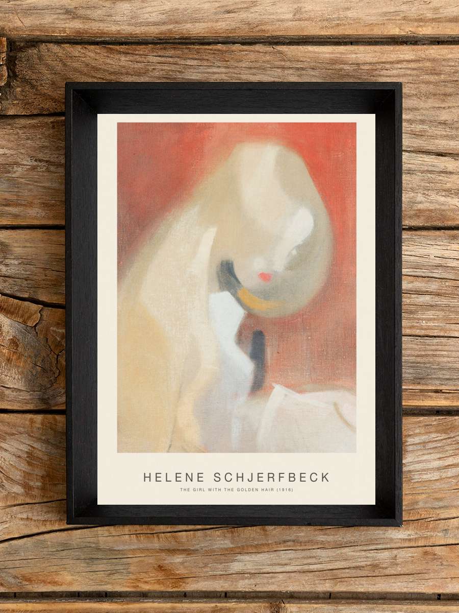 The Girl with the Golden Hair -… - Helene Schjerfbeck Sanatsal Modern Tablo Siyah Çerçeveli Poster Modern Duvar Tablo