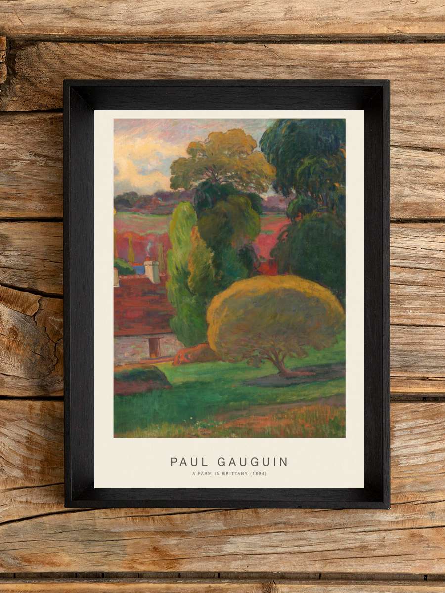 A Farm in Brittany (Special… (Special Edition) - Paul Gauguin Sanatsal Modern Tablo Siyah Çerçeveli Poster Modern Duvar Tablo