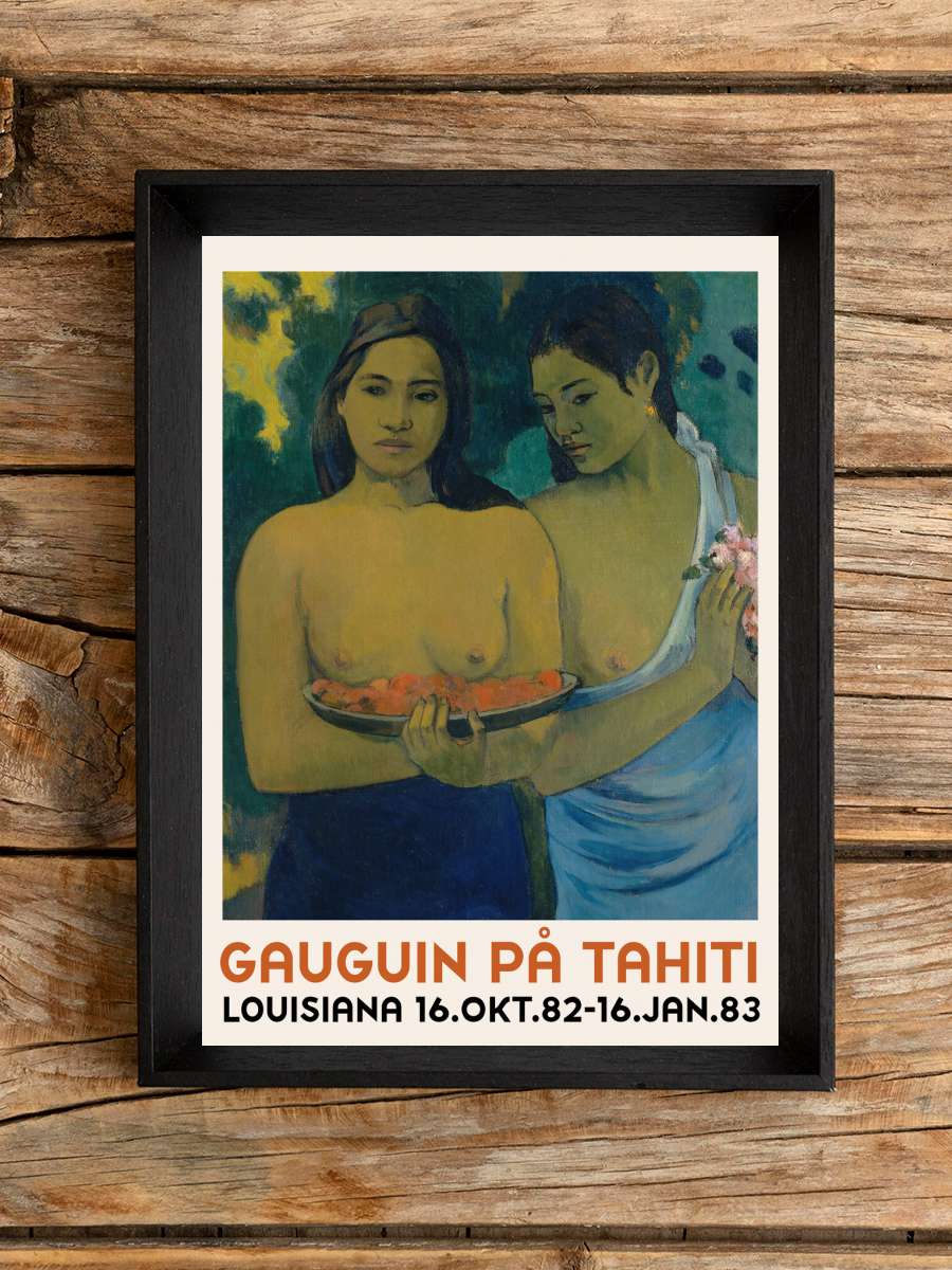 Two Tahitian Women (Colourful… (Colourful Exhibition) - Paul… Sanatsal Modern Tablo Siyah Çerçeveli Poster Modern Duvar Tablo