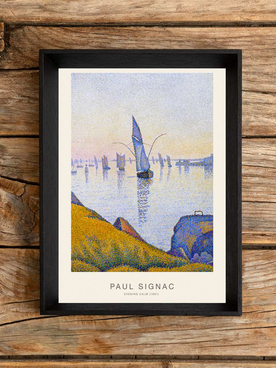 Evening Calm (1891) - Paul… Paul Signac Sanatsal Modern Tablo Siyah Çerçeveli Poster Modern Duvar Tablo