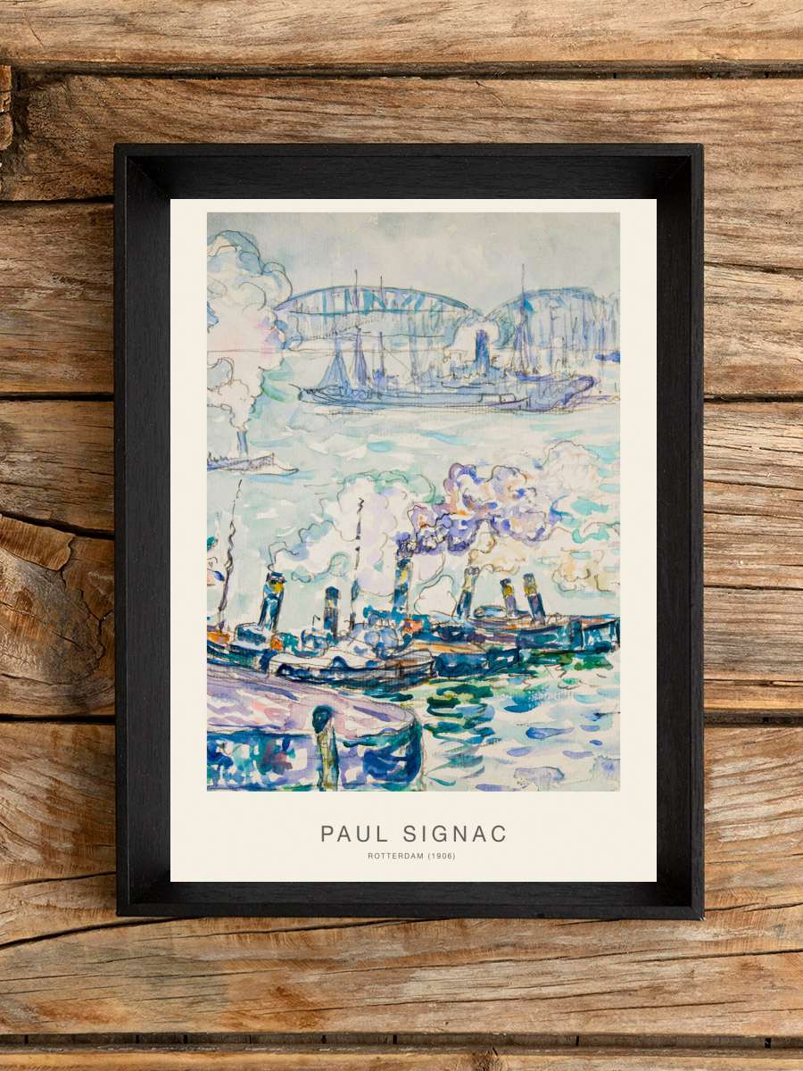 Rotterdam (1906) - Paul Signac Sanatsal Modern Tablo Siyah Çerçeveli Poster Modern Duvar Tablo