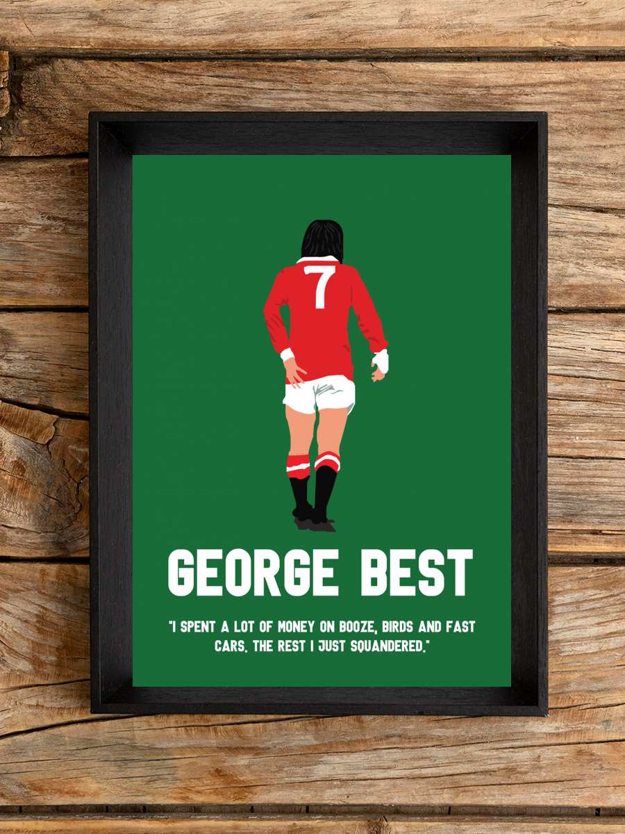 George Best Football Futbol Tablo Siyah Çerçeveli Futbolcu Poster Duvar Tablo