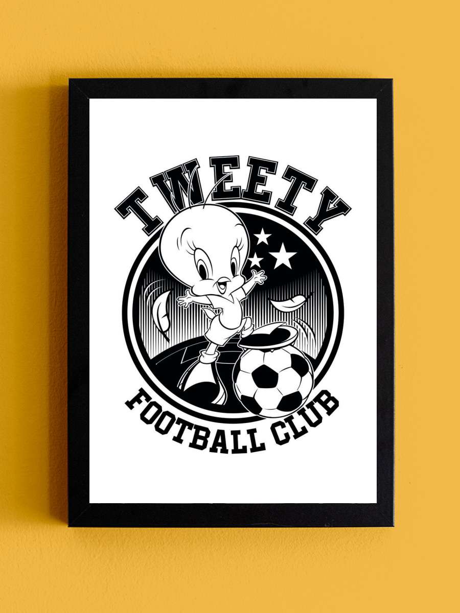 Tweety - Football club Futbol Tablo Siyah Çerçeveli Futbolcu Poster Duvar Tablo